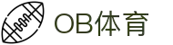 ob体育中国官方网站-OBSPORTS